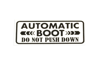 Automatic Boot Do Not Push Down Sticker For Car Van Bumper Window Vinyl Decal - klmarket.uk