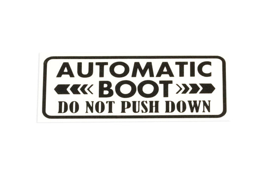 Automatic Boot Do Not Push Down Sticker For Car Van Bumper Window Vinyl Decal - klmarket.uk