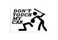 Don't Touch My Car Funny SMALL Bumper Sticker Decal - klmarket.uk