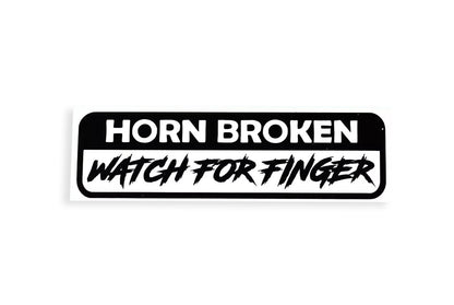 Horn Broken Watch For Finger SMALL Funny Bumper Sticker Vinyl Window Decal - klmarket.uk