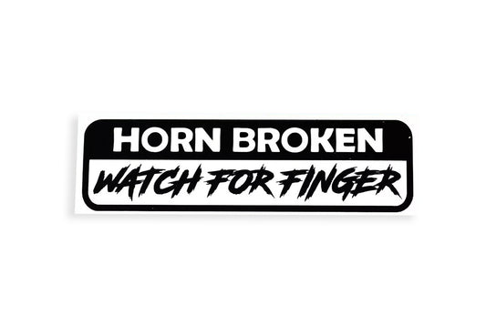 Horn Broken Watch For Finger SMALL Funny Bumper Sticker Vinyl Window Decal - klmarket.uk