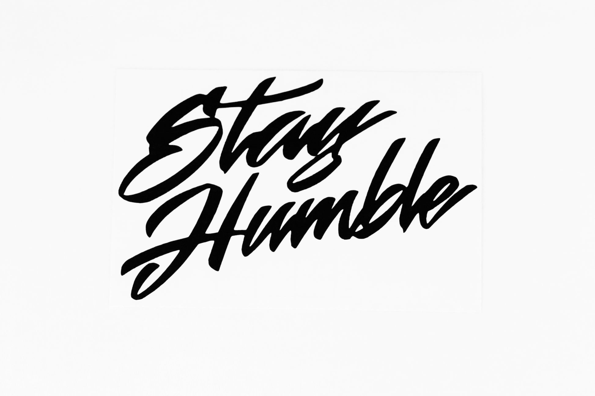 Stay Humble Funny Car Van Bumper Sticker Vinyl Decal - klmarket.uk