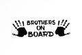 Brothers On Board Car Bumper Sticker Window Vinyl Decal