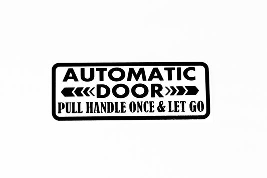 Automatic Door Pull Handle Once & Let Go Van Car Door Sticker Small Vinyl Decal - klmarket.uk