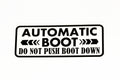 Automatic Boot Do Not Push Down Sticker For Car Van Boot Window Vinyl Decal - klmarket.uk
