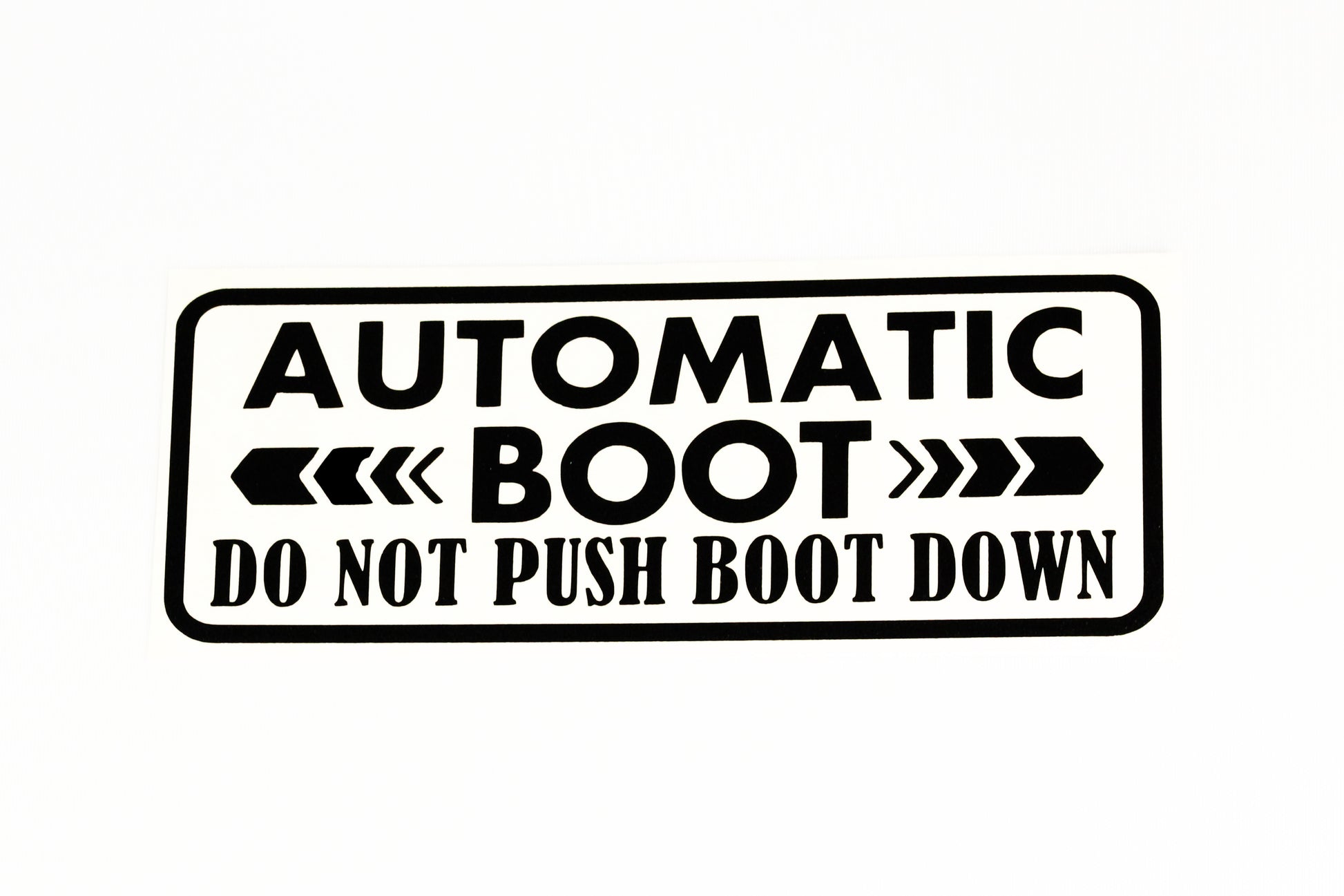 Automatic Boot Do Not Push Down Sticker For Car Van Boot Window Vinyl Decal - klmarket.uk