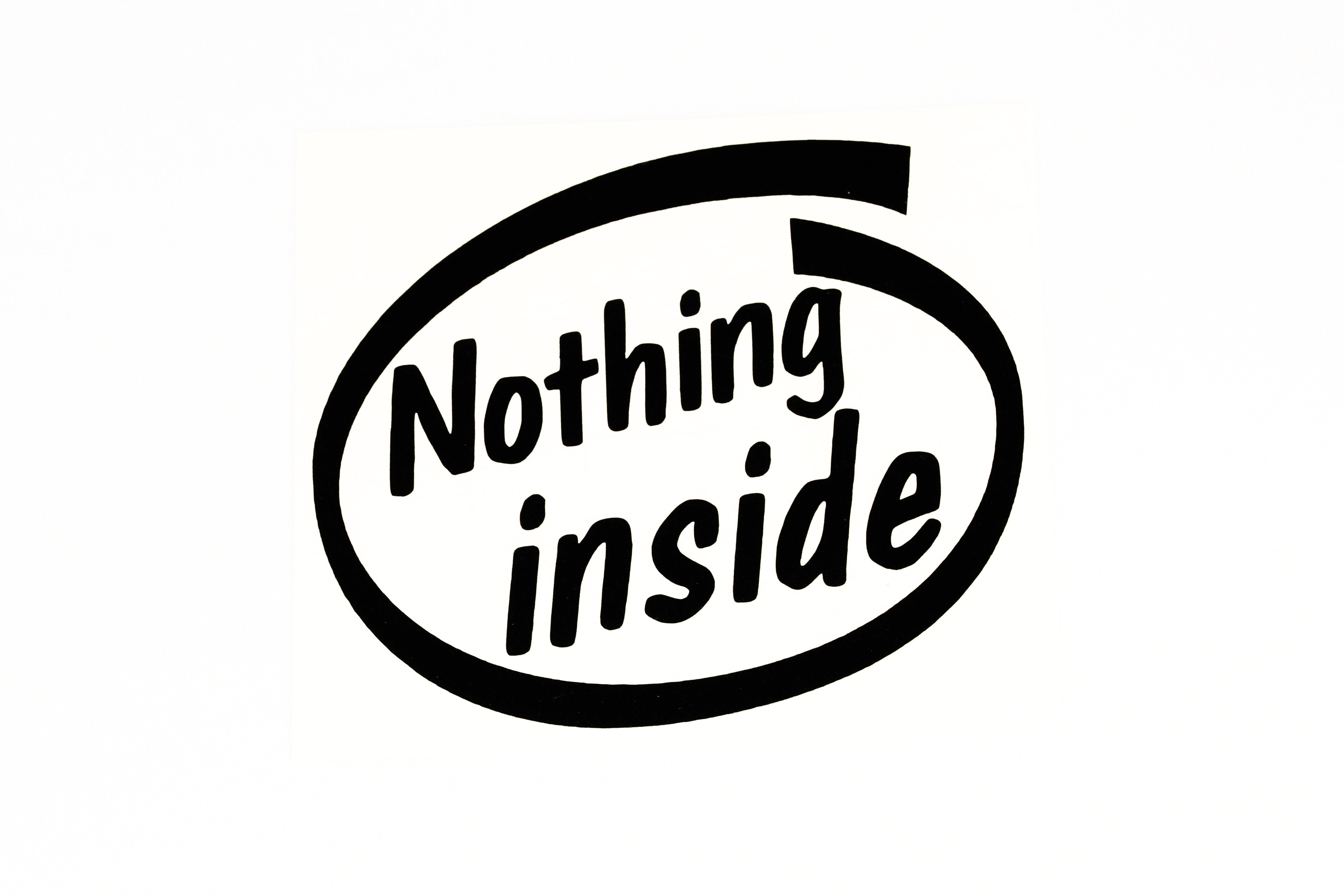 Nothing Inside Funny Sticker For Car Van Bumper Window Vinyl Decal - klmarket.uk