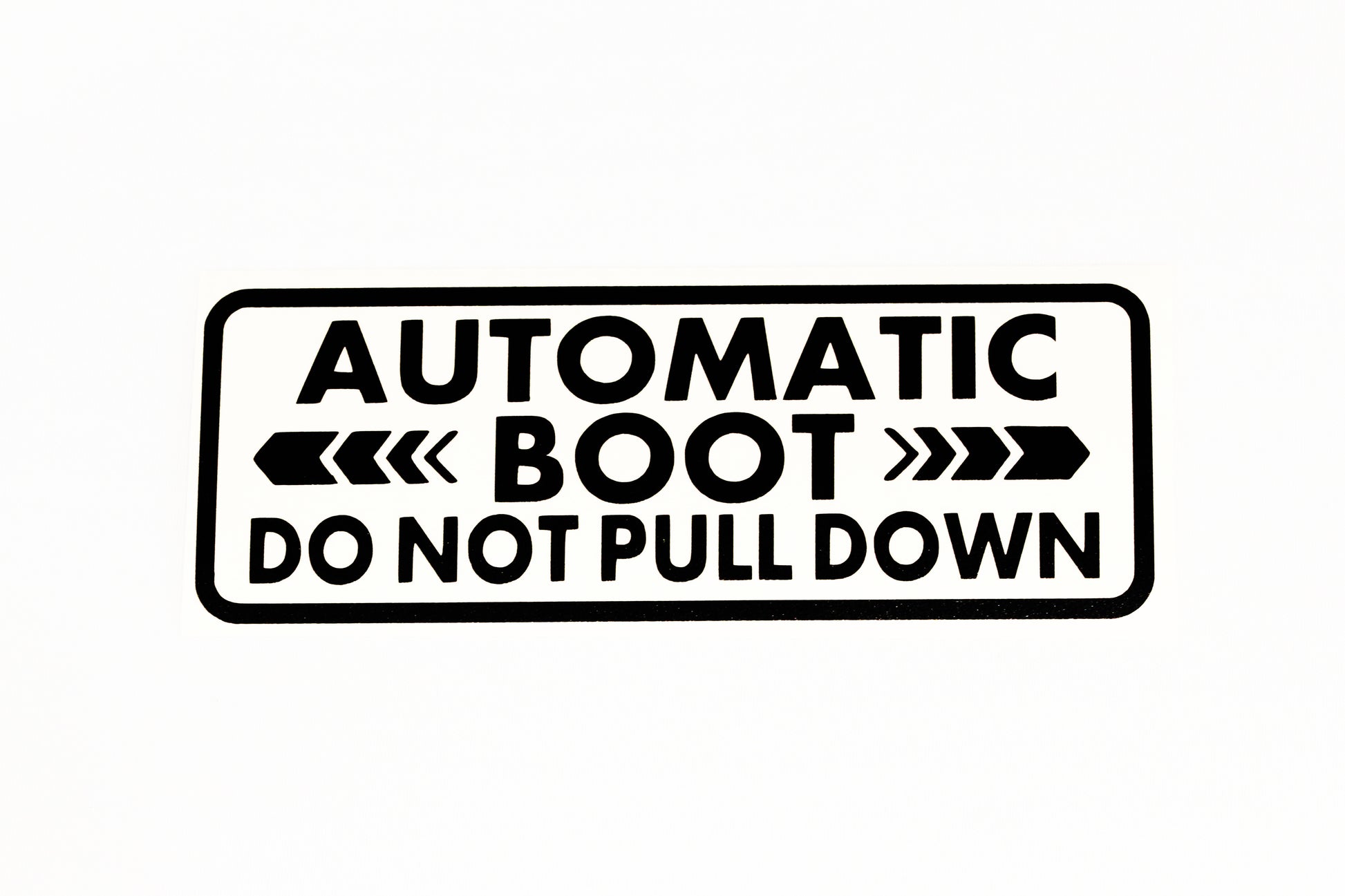 Automatic Boot Do Not Pull Down Sticker For Car Van Boot Window Vinyl Decal - klmarket.uk