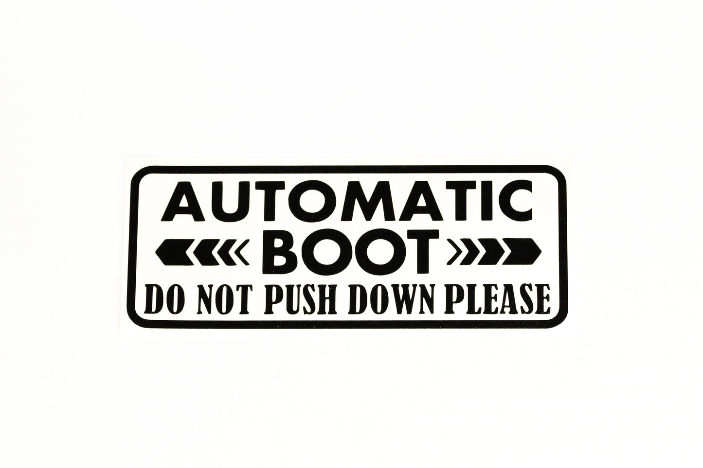 Automatic Boot Do Not Push Down Please Van SUV Sticker Window Vinyl Decal - klmarket.uk