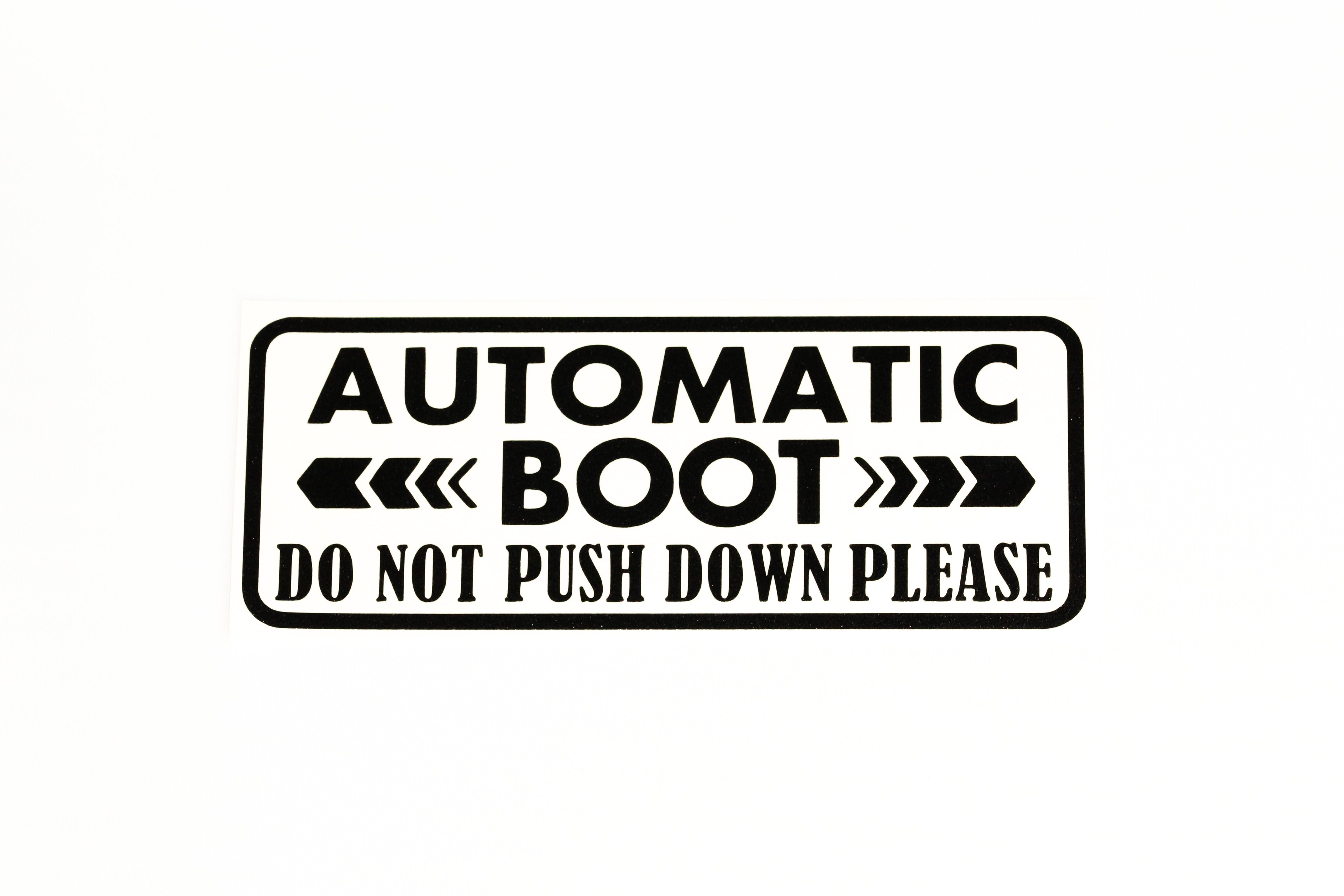 Automatic Boot Do Not Push Down Please Van SUV Sticker Window Vinyl Decal - klmarket.uk