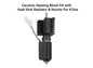Ceramic Heating Block Kit with Heat Sink Radiator & Nozzle For Creality K2 Plus