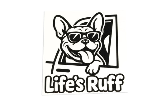 Life's Ruff French Bulldog On Board Funny Bumper Sticker Tailgate Vinyl Decal - klmarket.uk