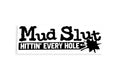 Mud Slut Hittin' Every Hole Off Road 4x4 SUV Bumper Sticker Vinyl Decal - klmarket.uk