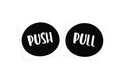 Push and Pull Door Sticker Shop Pub Café Sign Vinyl Decal - klmarket.uk