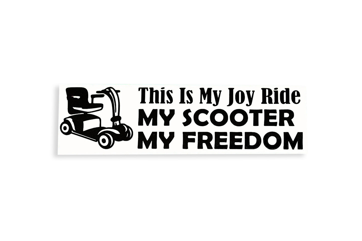 This Is My Joy Ride Scooter My Freedom Bumper Sticker Vinyl Decal - klmarket.uk