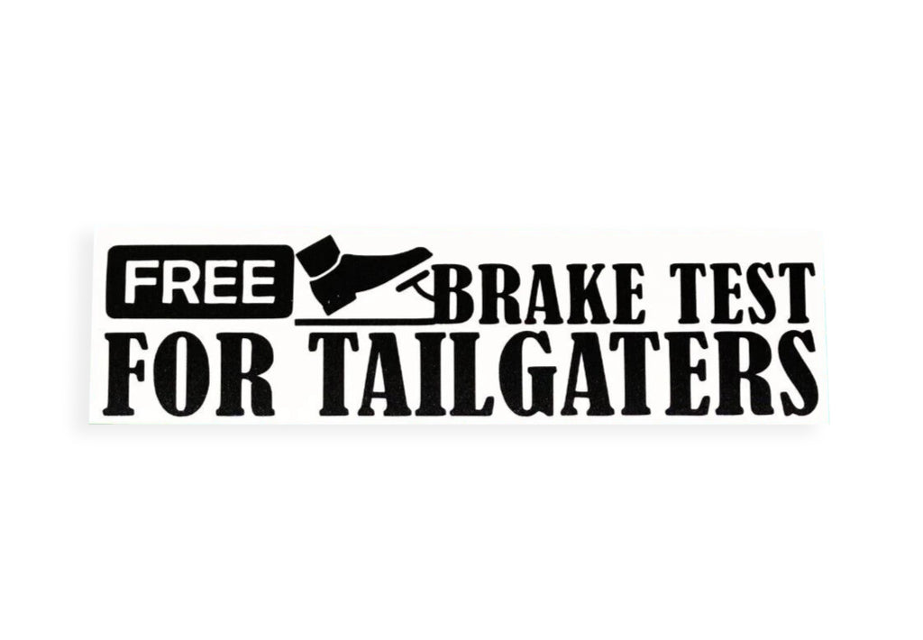 Free Brake Test Car Bumper Window Sticker - Small Vinyl Decal - klmarket.uk