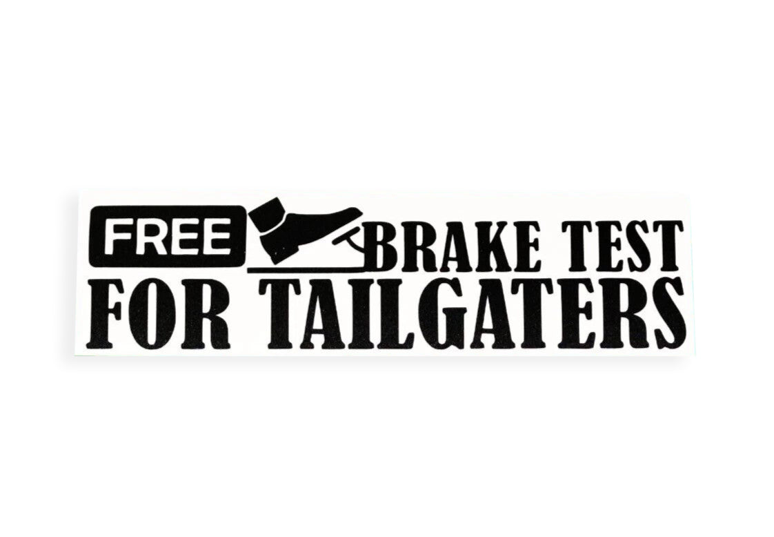 Free Brake Test Car Bumper Window Sticker - Small Vinyl Decal - klmarket.uk
